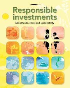 Responsible investments About funds, ethics and sustainability Responsible investments