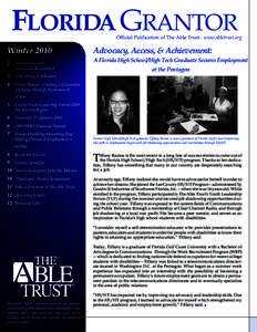 Florida GranTOR  Official Publication of The Able Trust • www.abletrust.org Winter 2010