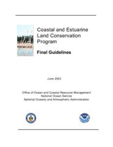 Coastal and Estuarine Land Conservation Program Final Guidelines