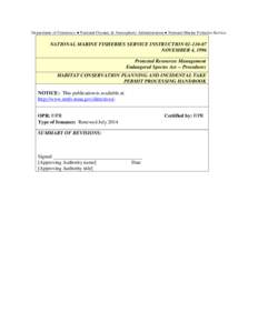 Department of Commerce ● National Oceanic & Atmospheric Administration ● National Marine Fisheries Service  NATIONAL MARINE FISHERIES SERVICE INSTRUCTION[removed]NOVEMBER 4, 1996 Protected Resources Management Enda