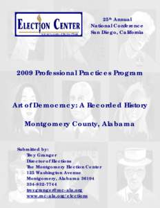 Elections / Montgomery metropolitan area / Montgomery /  Alabama / Alabama / Montgomery Museum of Fine Arts / Works Progress Administration / Voter registration / Electronic voting / Geography of Alabama / Government / Southern United States