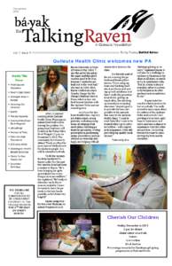 December 2013 Vol. 7, Issue 11  Quileute Health Clinic welcomes new PA