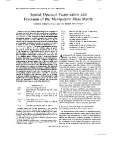 Spatial operator factorization and inversion of the manipulator mass matrix - Robotics and Automation, IEEE Transactions on