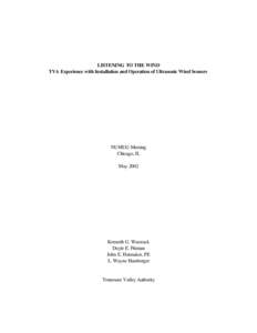 Aerospace engineering / Sensors / Fluid dynamics / Anemometer / Ultrasonic sensor / Wind tunnel / Wind / Automated airport weather station / FluxNet / Meteorology / Atmospheric sciences / Wind power