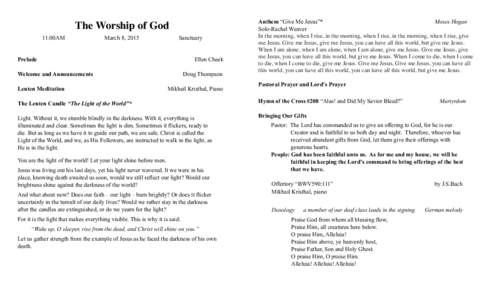 The Worship of God 11:00AM March 8, 2015  Sanctuary