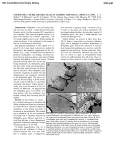 60th Annual Meteoritical Society Meetingpdf CARBONATES AND FELDSPATHIC GLASS IN ALH84001: ADDITIONAL COMPLICATIONS. G. A. McKay1,2, T. Mikouchi2, and G. E. Lofgren1, 1NASA Johnson Space Center, SN4, Houston, TX 77