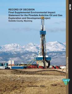BP / Jonah Field / Conservation in the United States / Pinedale / Bureau of Land Management / Sublette County /  Wyoming / Environmental impact assessment / Green River / Questar Corporation / Geography of the United States / Wyoming / Environment of the United States