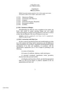 17 GCA EDUCATION CH. 33 MISCELLANEOUS CHAPTER 33 MISCELLANEOUS NOTE: Pursuant the authority granted by 1 GCA § 1606, numbers and/or letters