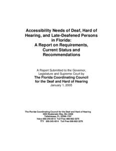 Accessibility / Deafblindness / Audiology / State of New Mexico Commission for Deaf & Hard of Hearing / Telecommunications for the Deaf /  Inc. / Medicine / Health / Deafness