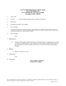 Scio Township Zoning Board of Appeals Agenda SCIO TOWNSHIP HALL 827 N. ZEEB ROAD, Ann Arbor, MI[removed]December 19, 2013, 7:00 PM 1.