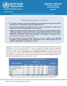 MONTHLY REPORT Referral of Patients from the Gaza Strip –– occupied