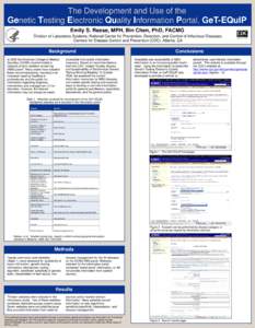 Epidemiology / Rare diseases / Medical specialties / Medical ethics / Medical genetics / Newborn screening / American College of Medical Genetics / Genetic testing / Human genome / Medicine / Health / Biology