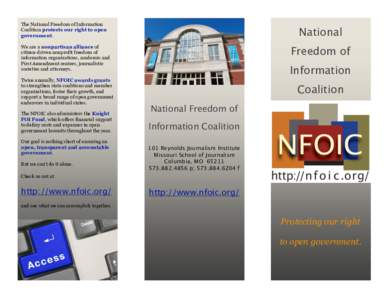 The National Freedom of Information Coalition protects our right to open government. National