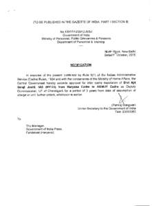 (TO BE PUBLISHED IN THE GAZETTE OF INDIA, PART I SECTION II) NoA1S-1 Government of India Ministry of Personnel, Public Grievances & Pensions Department of Personnel & Training North Black, New Delhi