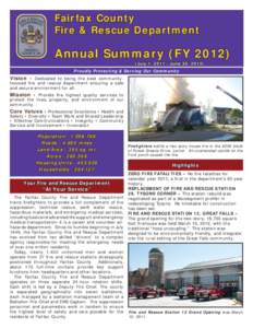 Fairfax County Fire & Rescue Department Annual Summary (FY[removed]July 1, [removed]June 30, 2012) Proudly Protecting & Serving Our Community