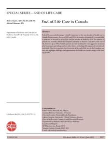 SPECIAL SERIES – END OF LIFE CARE Robert Fowler, MDCM, MS, FRCPC Michael Hammer, BSc Departments of Medicine and Critical Care Medicine, Sunnybrook Hospital, Toronto, Ontario, Canada.