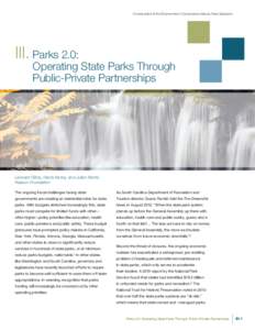 Conservation & the Environment: Conservative Values, New Solutions  III. Parks 2.0: Operating State Parks Through Public-Private Partnerships