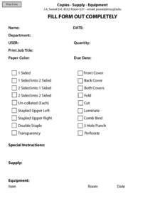 Copies - Supply - Equipment  Print Form J.A. Sweat ExtRoom G51 - email: 