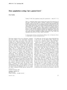 OIKOS 94: 17–26. CopenhagenDoes population ecology have general laws? Peter Turchin  Turchin, PDoes population ecology have general laws? – Oikos 94: 17 – 26.