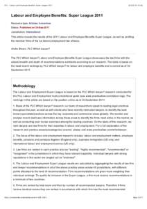 PLC - Labour and Employee Benefits: Super League15:46 Labour and Employee Benefits: Super League 2011 Resource type: Articles: know-how