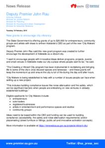 News Release Deputy Premier John Rau Attorney-General Minister for Justice Reform Minister for Planning Minister for Housing and Urban Development