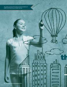 This article summarizes the findings and recommendations of NASBE’s 2013 Study Group on Deeper Learning. th  4 | The State Education Standard n March 2014