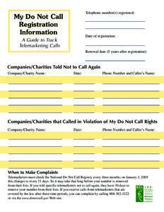 Telephone number(s) registered:  My Do Not Call Registration Information