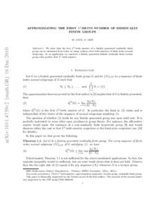 APPROXIMATING THE FIRST L2 -BETTI NUMBER OF RESIDUALLY FINITE GROUPS arXiv:1011.4739v2 [math.GR] 16 Dec 2010  ¨