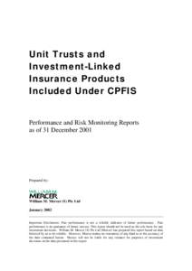 Unit Trusts and Investment-Linked Insurance Products Included Under CPFIS  Performance and Risk Monitoring Reports