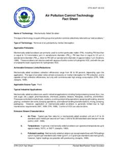 EPA-452/F[removed]Air Pollution Control Technology Fact Sheet  Name of Technology: Mechanically-Aided Scrubber