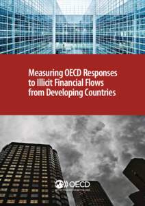 CHAPTER I  Measuring OECD Responses to Illicit Financial Flows from Developing Countries