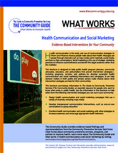 Health communication / Social marketing / Health education / Behavior change / Health literacy / Preventive medicine / Public health / Evidence-based medicine / Gary L Kreps / Health / Medicine / Health promotion