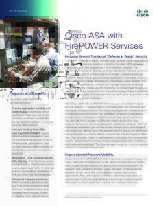 At-a-Glance  Cisco ASA with FirePOWER Services Evolution Beyond Traditional “Defense in Depth” Security