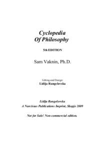 Cyclopedia Of Philosophy 5th EDITION Sam Vaknin, Ph.D.