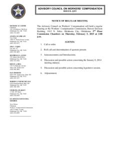 ADVISORY COUNCIL ON WORKERS’ COMPENSATION 85A O.S., §121 NOTICE OF REGULAR MEETING MICHAEL D. CARTER Chairman