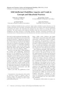 Education and Training in Autism and Developmental Disabilities, 2010, 45(1), 54 – 68 © Division on Autism and Developmental Disabilities Mild Intellectual Disabilities: Legacies and Trends in Concepts and Educational