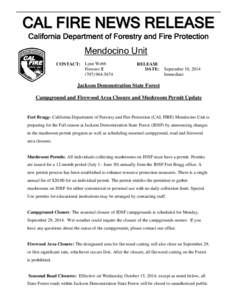 CA L FI RE NE WS RE L E A S E California Department of Forestry and Fire Protection Mendocino Unit CONTACT: Lynn Webb Forester II