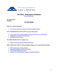 The AALL Washington E-Bulletin http://aallnet.org/gro Vol. 2012, Issue 7 July[removed]IN THIS ISSUE