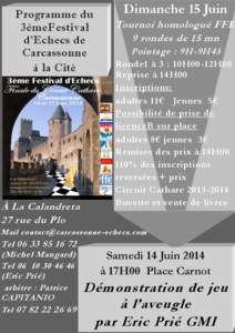 Programme du 3èmeFestival d’Echecs de Carcassonne à la Cité