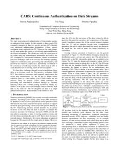 CADS: Continuous Authentication on Data Streams Stavros Papadopoulos Yin Yang  Dimitris Papadias