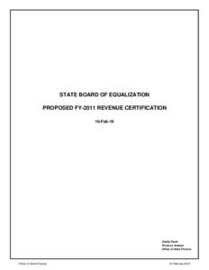 State Board of Equalization Proposed Fiscal Year-2011 Revenue Certification - Feb. 16, 200