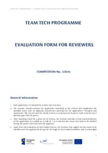 TEAM TECH PROGRAMME  – INSTRUCTIONS AND EVALUATION FORM FOR REVIEWERS TEAM TECH PROGRAMME