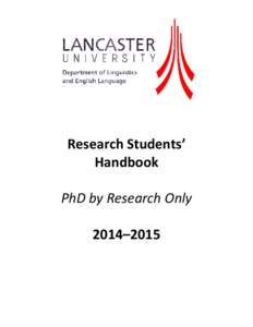 Research Students’ Handbook PhD by Research Only 2014–2015  2