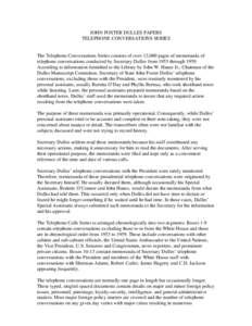 Vice Presidents of the United States / Rockefeller Center / Bricker Amendment / Old Right / Presidency of Dwight D. Eisenhower / John Foster Dulles / Henry Cabot Lodge /  Jr. / Cold War / Allen Welsh Dulles / Politics of the United States / United States / Government