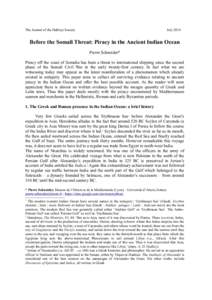 The Journal of the Hakluyt Society  July 2014 Before the Somali Threat: Piracy in the Ancient Indian Ocean Pierre Schneider*