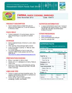 FARINA, QUICK COOKING, ENRICHED Date: November 2012 Code: [removed]PRODUCT DESCRIPTION