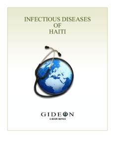 INFECTIOUS DISEASES OF HAITI Free. Promotional use only - not for resale. Infectious Diseases of Haiti[removed]edition