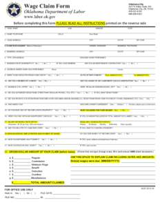 Wage Claim Form  Oklahoma City 3017 N Stiles, Suite 100 Oklahoma City, OK[removed]6100