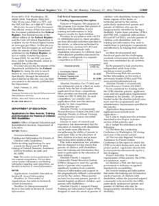 Federal Register / Vol. 77, No[removed]Monday, February 27, [removed]Notices Room 5075, PCP, Washington, DC 20202–2550. Telephone: ([removed]– 7363. If you use a TDD or a TTY, call the FRS, toll free, at 1–800–877–8