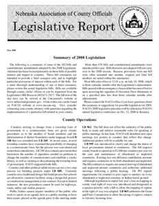 May[removed]Summary of 2008 Legislation The following is a summary of some of the 182 bills and constitutional amendments adopted by the 2008 Legislature. Attention has been focused primarily on those bills of possible